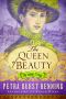 [The Century Trilogy 03] • The Queen of Beauty